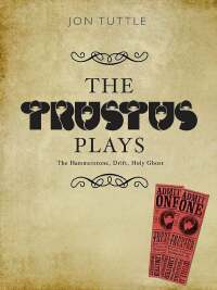 Cover image: The Trustus Plays 1st edition 9781841502243