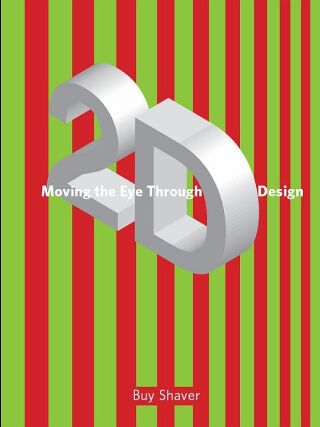 Cover image: Moving the Eye through 2-D Design 1st edition 9781841503639