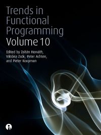 Imagen de portada: Trends in Functional Programming Volume 10 1st edition 9781841504056
