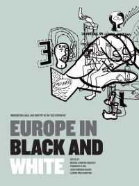 Cover image: Europe in Black and White 1st edition 9781841503578