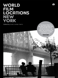 Cover image: World Film Locations: New York 1st edition 9781841504827