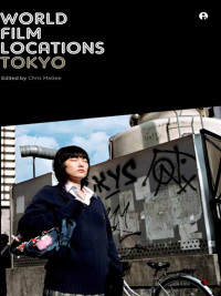 Titelbild: World Film Locations: Tokyo 1st edition 9781841504834
