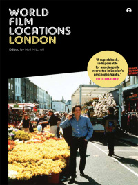 Omslagafbeelding: World Film Locations: London 1st edition 9781841504841
