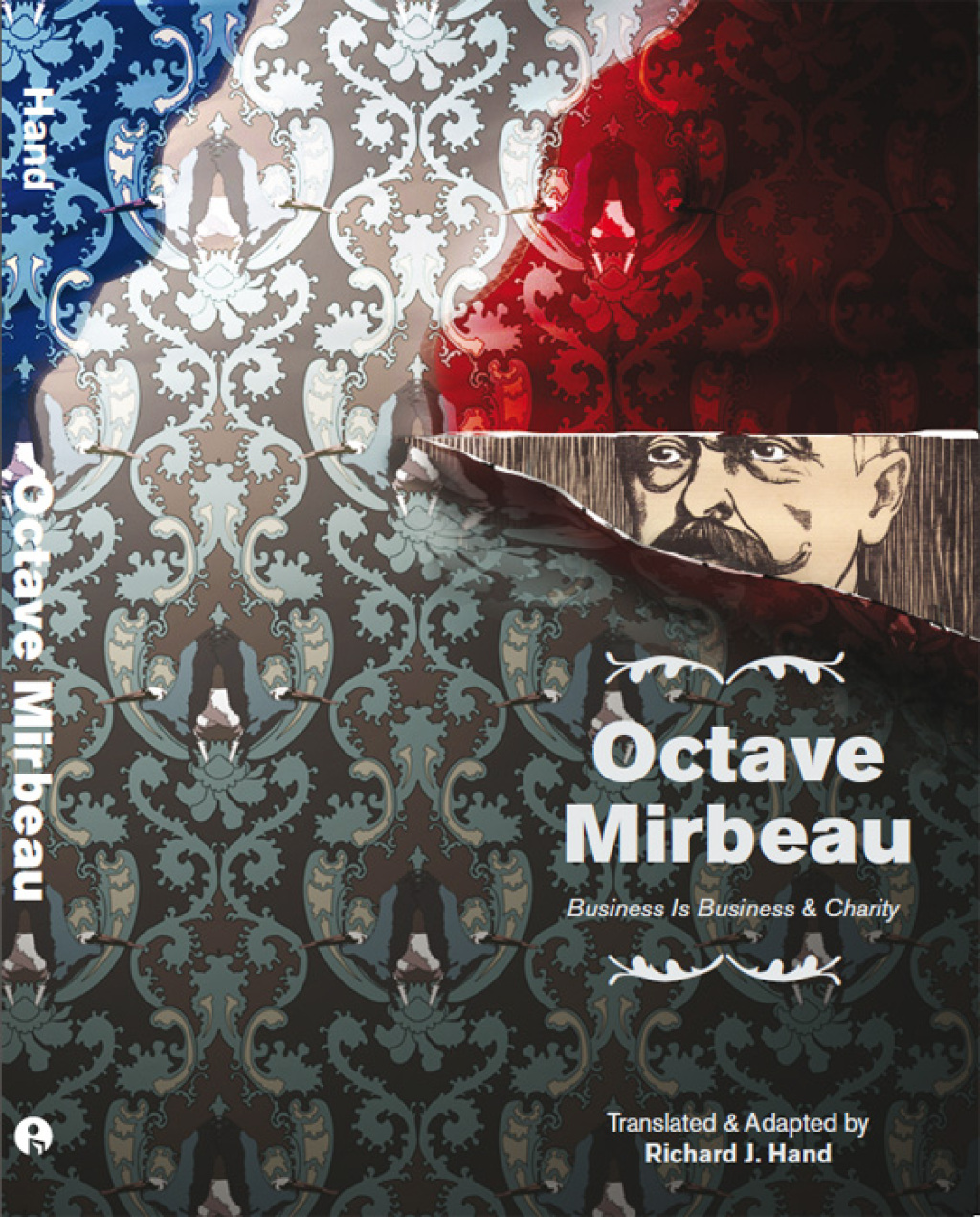 Octave Mirbeau: Two Plays “Business is Business” and “Charity” 1st Edition