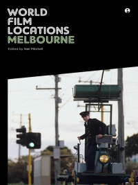 Immagine di copertina: World Film Locations: Melbourne 1st edition 9781841506401