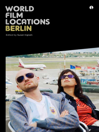 Cover image: World Film Locations: Berlin 1st edition 9781841506319