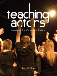 Cover image: Teaching Actors 1st edition 9781841505701