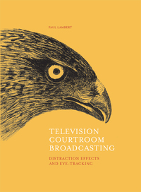 Cover image: Television Courtroom Broadcasting 1st edition 9781841506470