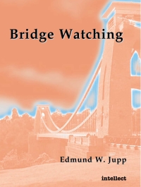 Imagen de portada: Bridge watching 1st edition