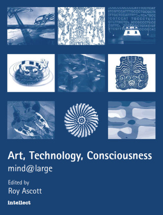 Imagen de portada: Art, Technology, Consciousness 1st edition 9781841500737