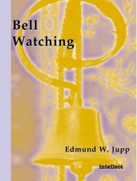 صورة الغلاف: Bell Watching 1st edition 9781841508085
