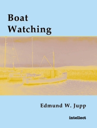 Immagine di copertina: Boat Watching 1st edition 9781841508092