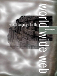 صورة الغلاف: Visual Language for the World Wide Web 1st edition 9781871516968
