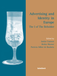 表紙画像: Advertising and Identity in Europe 1st edition 9781841500379
