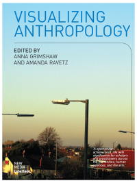 Immagine di copertina: Visualizing Anthropology 1st edition
