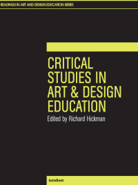 Cover image: Critical Studies in Art and Design Education 1st edition 9781841501277