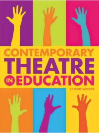 Cover image: Contemporary Theatre in Education 1st edition 9781841501703