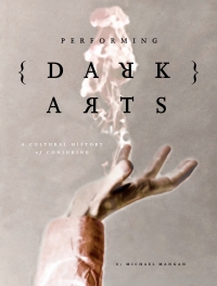 Immagine di copertina: Performing Dark Arts 1st edition 9781783208869