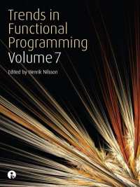 表紙画像: Trends in Functional Programming Volume 7 1st edition 9781841501888