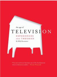 Cover image: The Age of Television 1st edition 9781841501819