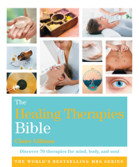 Cover image: The Healing Therapies Bible 9781841814575