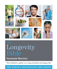 Cover image: The Longevity Bible 9781841814759