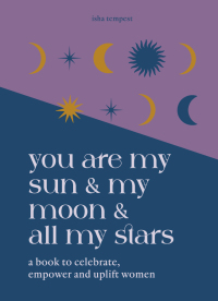 Cover image: You are My Sun and My Moon and All My Stars 9781841815701