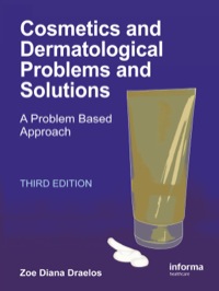 Cover image: Cosmetics and Dermatologic Problems and Solutions 3rd edition 9781841847405