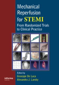 Imagen de portada: Mechanical Reperfusion for STEMI 1st edition 9781841846965