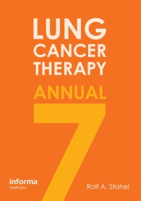 Imagen de portada: Lung Cancer Therapy Annual 7 7th edition 9781841848655