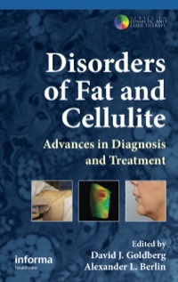 Cover image: Disorders of Fat and Cellulite 1st edition 9780415477000