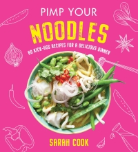 Cover image: Pimp Your Noodles 9781841884257