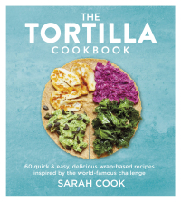 Cover image: The Tortilla Cookbook 9781841885445