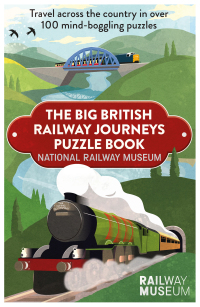 Cover image: Big British Railway Journeys Puzzle Book 9781841885612