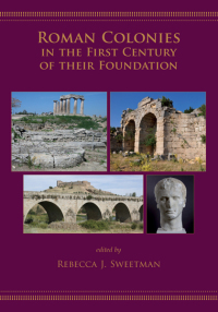 Imagen de portada: Roman Colonies in the First Century of Their Foundation 9781842179741