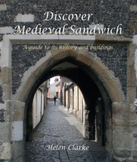 Titelbild: Discover Medieval Sandwich 9781842174760