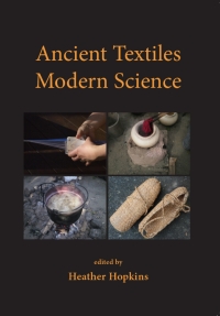 Cover image: Ancient Textiles, Modern Science 9781842176641