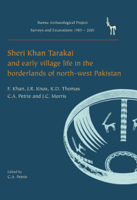 Imagen de portada: Sheri Khan Tarakai and Early Village Life in the Borderlands of North-West Pakistan 9781842173961