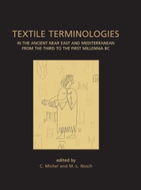 Immagine di copertina: Textile Terminologies in the Ancient Near East and Mediterranean from the Third to the First Millennnia BC 9781782973911