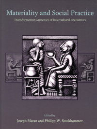 Cover image: Materiality and Social Practice 9781842174586