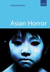 Cover image: Asian Horror 1st edition 9781842433201