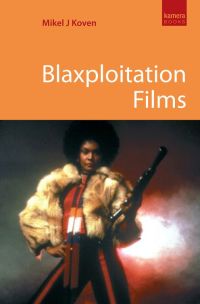Cover image: Blaxploitation Films 1st edition 9781842433348