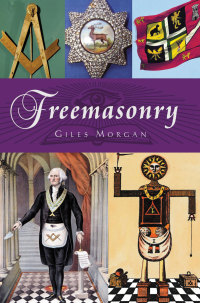 Cover image: Freemasonry 3rd edition 9781842436783