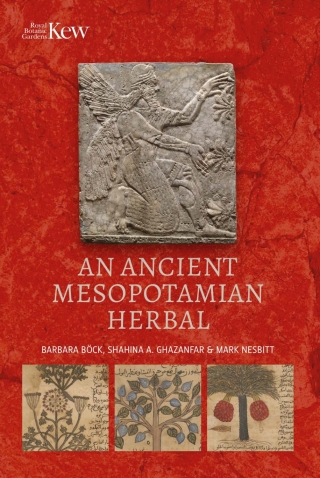 Cover image: An Ancient Mesopotamian Herbal 9781842467985