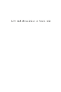 صورة الغلاف: Men and Masculinities in South India 1st edition 9781843312321