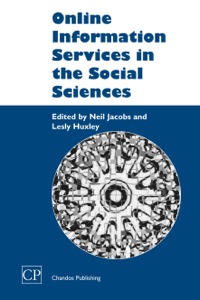 Cover image: Online Information Services in the Social Sciences 9781843340706