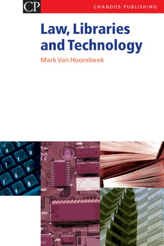 Cover image: Law, Libraries and Technology 9781843340720