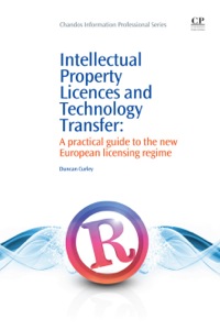 Imagen de portada: Intellectual Property Licences and Technology Transfer: A Practical Guide to the New European Licensing Regime 9781843340904