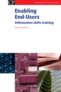 صورة الغلاف: Enabling End-Users: Information Skills Training 9781843341093