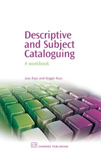 Omslagafbeelding: Descriptive and Subject Cataloguing: A Workbook 9781843341277